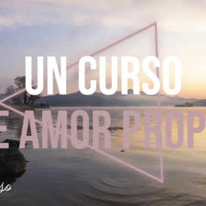 Curso de Amor propio
